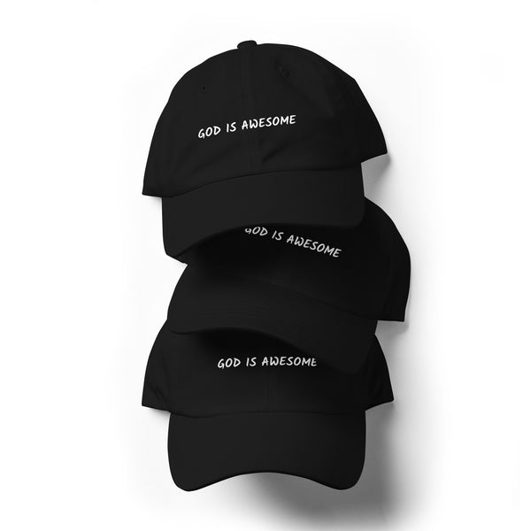 Dad hat GOD IS AWESOME.